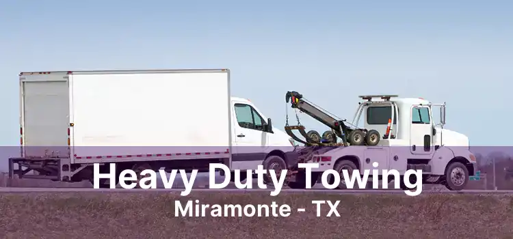 Heavy Duty Towing Miramonte - TX