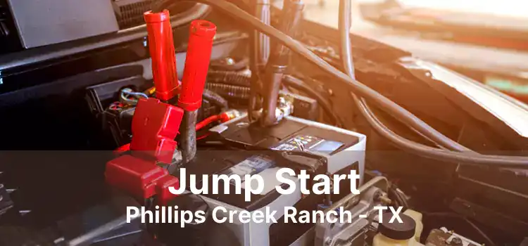 Jump Start Phillips Creek Ranch - TX