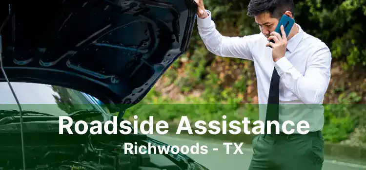 Roadside Assistance Richwoods - TX