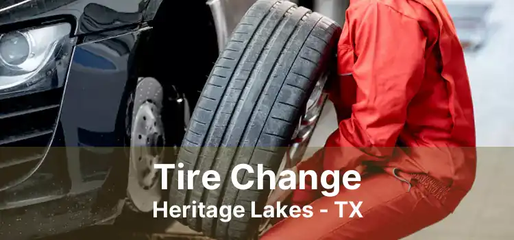 Tire Change Heritage Lakes - TX