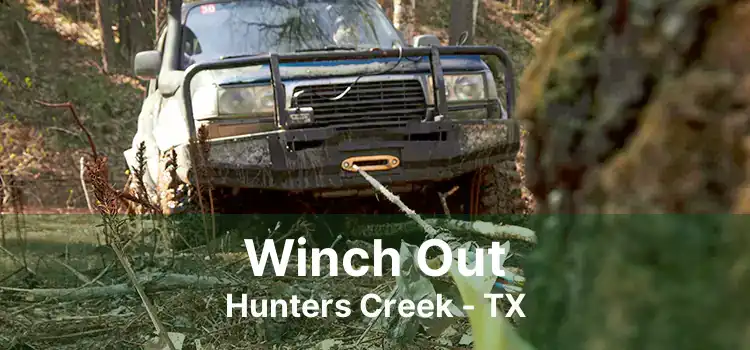 Winch Out Hunters Creek - TX