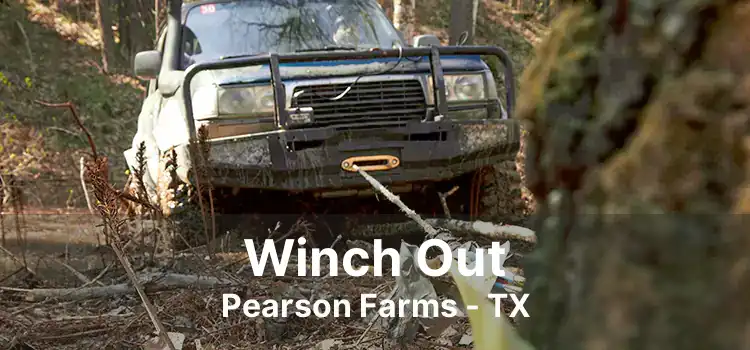 Winch Out Pearson Farms - TX