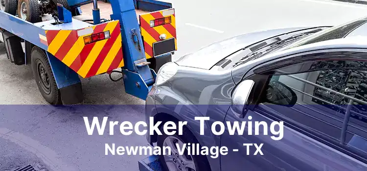 Wrecker Towing Newman Village - TX