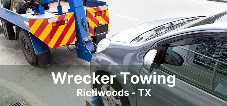 Wrecker Towing Richwoods - TX